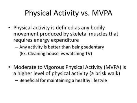 mvpa meaning|Moderate to Vigorous Physical Activity and Weight Outcomes: .